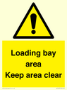loading-bay-area-keep-area-clear-sign~